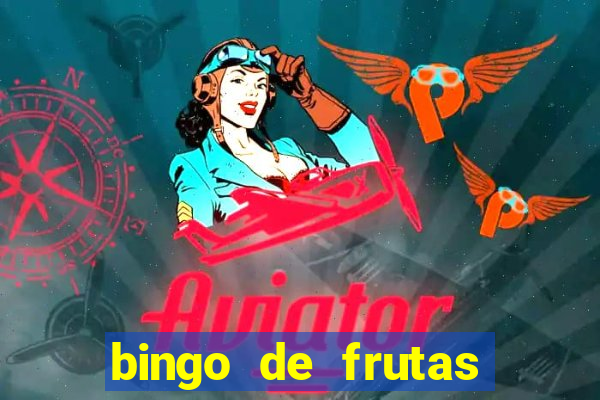 bingo de frutas para imprimir pdf